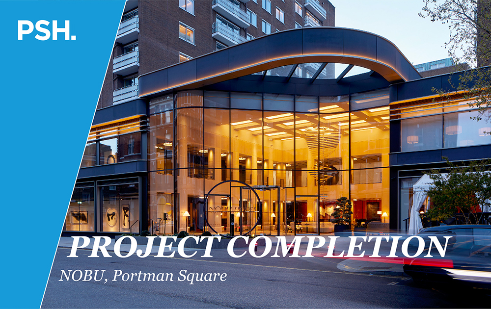 Project Completion – Nobu, Portman Square